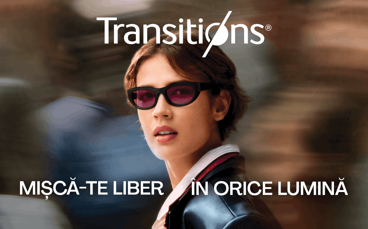Lentile Transitions pentru o vedere mai clara